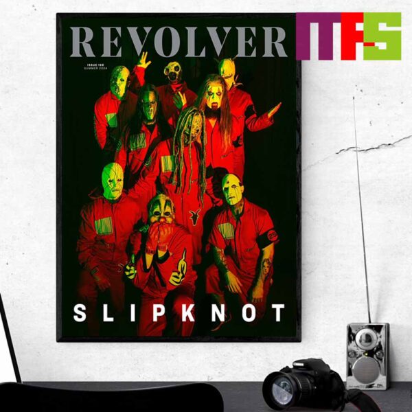 Official Slipknot On The Cover Of Revolver Magazine Summer 2024 Anniversary 25th Here Come The Pain Home Decor Poster Canvas