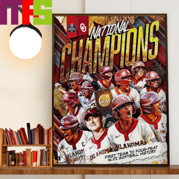 Oklahoma Softball Back-To-Back-To-Back-To-Back National Champions NCAA Division I Womens College World Series Decor Wall Art Poster Canvas