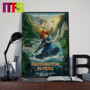 Paddington In Peru Exaclusively In Movie Theater On January 17th 2024 Home Decor Poster Canvas