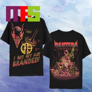 Pantera I Got My Ass Branded 2024 Featuring The Pantera Logo And Devil On Front Two Sided T-Shirt Pantera I Got My Ass Branded 2024 Featuring The Pantera Logo And Devil On Front Two Sided T-Shirt