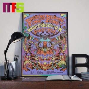 Pigeons Playing Ping Pong Andy Frasco And The UN And Dogs In A Pile Home Decor Poster Canvas