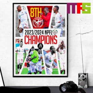 Rangers International Are Champions Of The 2023-24 NPFL Champions Home Decor Poster Canvas