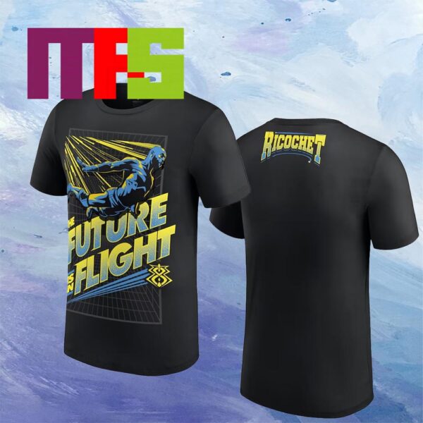 Ricochet The Future Is In Flight WWE Clash At The Castle 2024 Two Sided T-Shirt