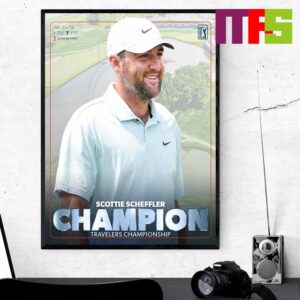 Scottie Scheffler Champions Travelers Championship 2024 Home Decor Poster Canvas