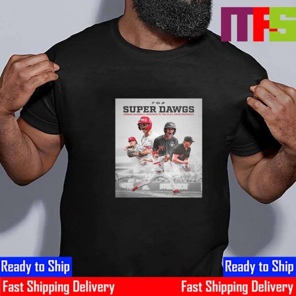 Super Dawgs Georgia Baseball Advances To The 2024 NCAA Super Regionals Essential T-Shirt