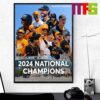 Tennessee Volunteers Are 2024 National Champions Home Decor Poster Canvas