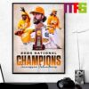 Tennessee Volunteers Are 2024 National Champions The First Time Ever Home Decor Poster Canvas