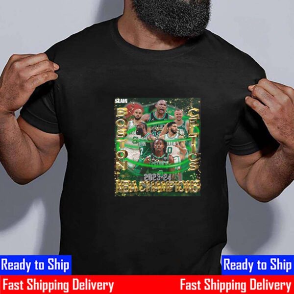 The 2023-2024 NBA Champions Are Boston Celtics On SLAM Essential T-Shirt