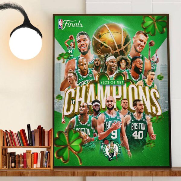 The Boston Celtics Are The 2023-2024 NBA Champions Wall Art Decor Poster Canvas