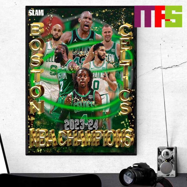 The Boston Celtics Are The 2023 24 NBA Champions Home Decor Poster Canvas