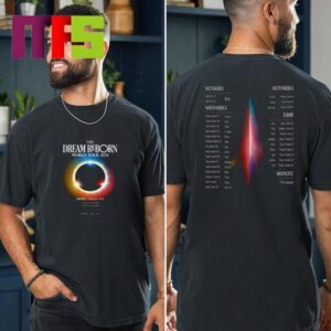 The Dream Reborn World Tour 2024 South Korea North America Europe United Kingdom And Asia Pacific Two Sided T-Shirt