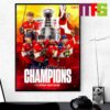 The Florida Panthers Are The 2024 Stanley Cup Champions Home Decor Poster Canvas