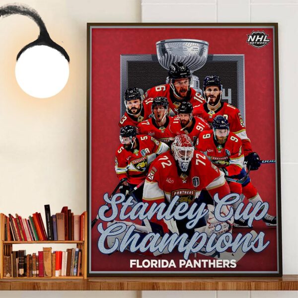 The Florida Panthers Are Your Stanley Cup Champions 2024 Decor Wall Art Poster Canvas