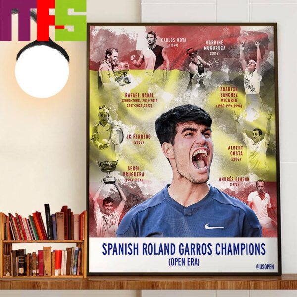 The Spanish Legacy Continues Carlos Alcaraz Is The 2024 Roland Garros Champions French Open Decor Wall Art Poster Canvas