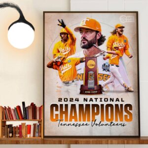 The Tennessee Volunteers Baseball Are 2024 National Champions For The First Time In Program History Decor Wall Art Poster Canvas