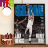 The World Is Mine Luka Doncic Run To The 2024 NBA Finals On The Cover Of SLAM 250 Gold Metal Edition Decor Wall Art Poster Canvas