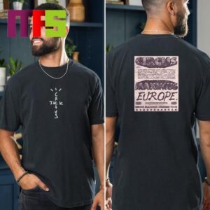 Travis Scott Circus Maximus Stadium Tour 2024 Europe Schedule Two Sided T-Shirt Travis Scott Circus Maximus Stadium Tour 2024 Europe Schedule Two Sided T-Shirt