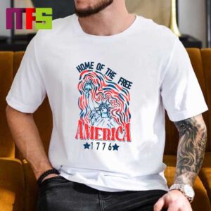 4th Of July T-Shirt Home Of The Free America 1776 America Essential T-Shirt 4th Of July T-Shirt Home Of The Free America 1776 America Essential T-Shirt