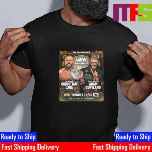 AEW Dynamite TNT Championship Adam Copeland Vs Christian Cage Vintage T-Shirt AEW Dynamite TNT Championship Adam Copeland Vs Christian Cage Vintage T-Shirt