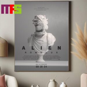 Alien Romulus On August 16th 2024 Only In Theater Face To Face With The Most Terrifying Life Form In The Universe Home Decor Poster Canvas Alien Romulus On August 16th 2024 Only In Theater Face To Face With The Most Terrifying Life Form In The Universe Home Decor Poster Canvas