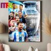 Lionel Messi Becomes The First Player To Participate In The Finals Of Five Different Copa America Tournaments Home Decor Poster Canvas