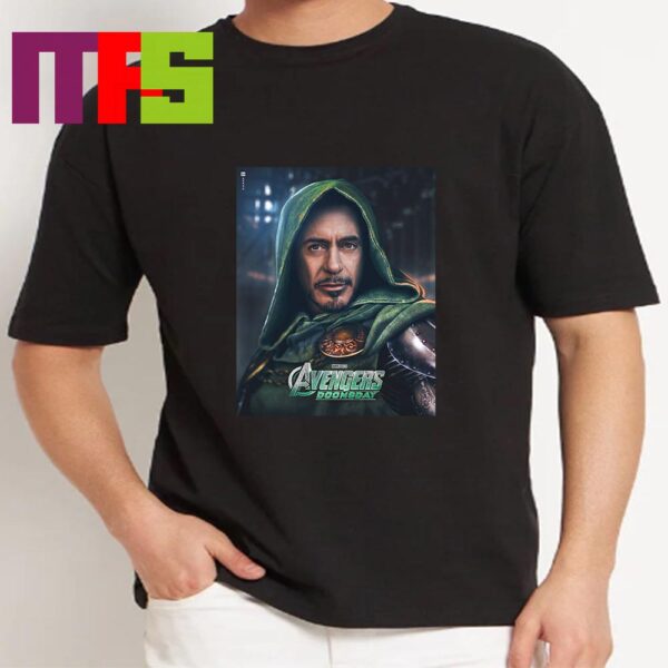 Avenger Doomsday Marvel Studios Robert Downey Jr Returning As Doctor Doom On May 2026 Classic T-Shirt