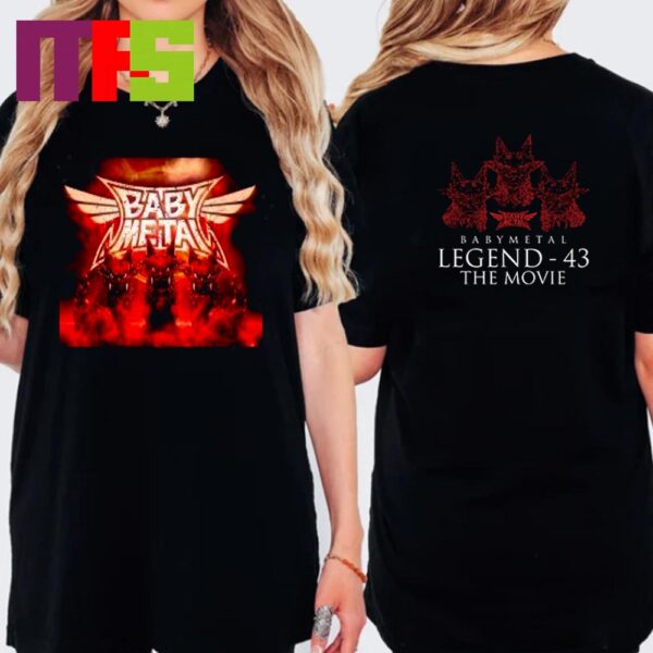 Baby Metal Legend 43 Movie Two Sided T-Shirt