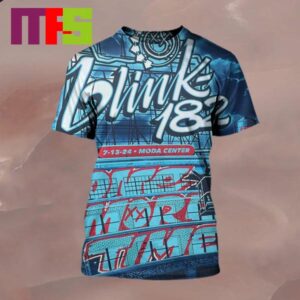 Blink-182 At Portland Oregon Moda Center 2024 One More Time Tour On July 13th All Over Print Shirt