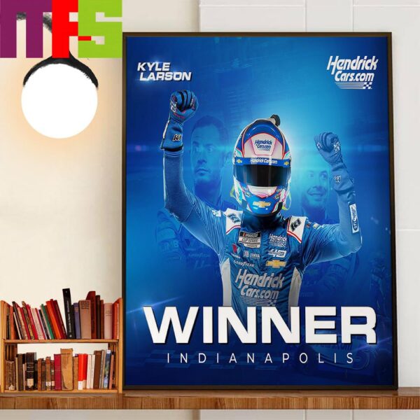 Brickyard 400 Winner Is Kyle Larson At Indianapolis Motor Speedway Decor Wall Art Poster Canvas