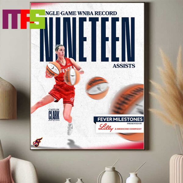 Caitlin Clark WNBA Record Holder For Most Assists In A Single Game It Only Took Her 26 Career Games Home Decor Poster Canvas