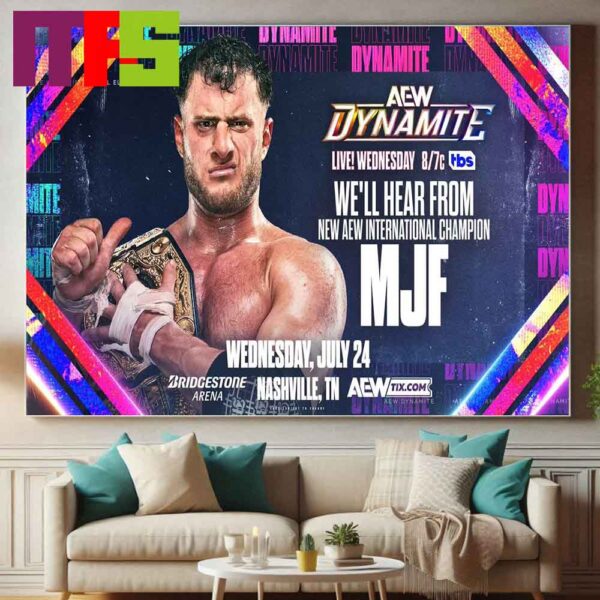 Congrats To Maxwell Jacob Friedman MJF New AEW International Champion AEW Dynamite 2024 Home Decor Poster Canvas