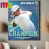 Congrats To Nick Dunlap For Winning The Barracuda Championship 2024 PGA Tour Home Decor Poster Canvas