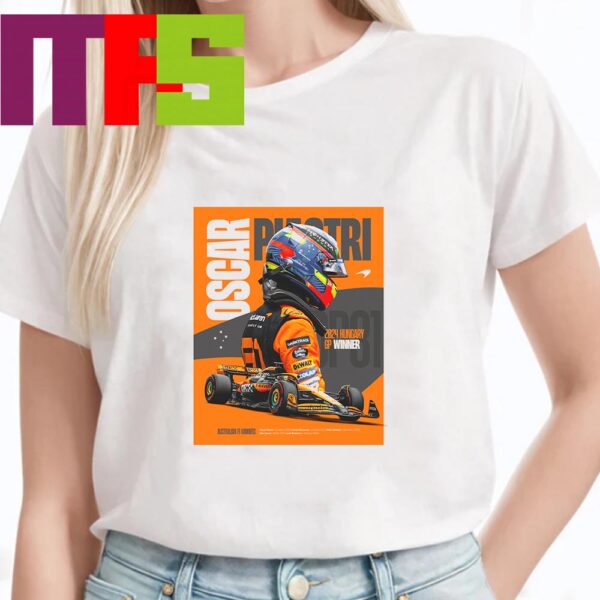 Congrats To Oscar Piastri McLaren F1 Team Winner Hungarian GP 2024 His First Ever F1 Win Classic T-Shirt