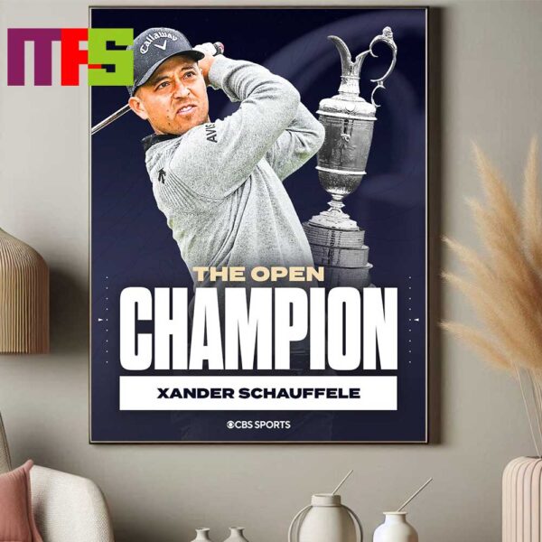 Congrats To Xander Schauffele Win The Open Champion 2024 Home Decor Poster Canvas