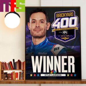 Congratulate Kyle Larson Is The Winner Brickyard 400 At Indianapolis Motor Speedway Decor Wall Art Poster Canvas Congratulate Kyle Larson Is The Winner Brickyard 400 At Indianapolis Motor Speedway Decor Wall Art Poster Canvas