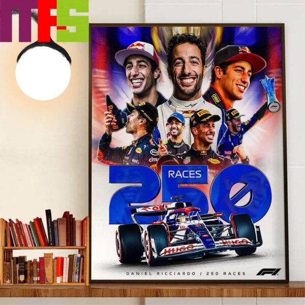 Congratulations To Honey Badger Daniel Ricciardo 250th F1 Race Wall Decor Poster Canvas