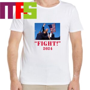 Donald Trump Shot Not Today Fight 2024 Essential T-Shirt