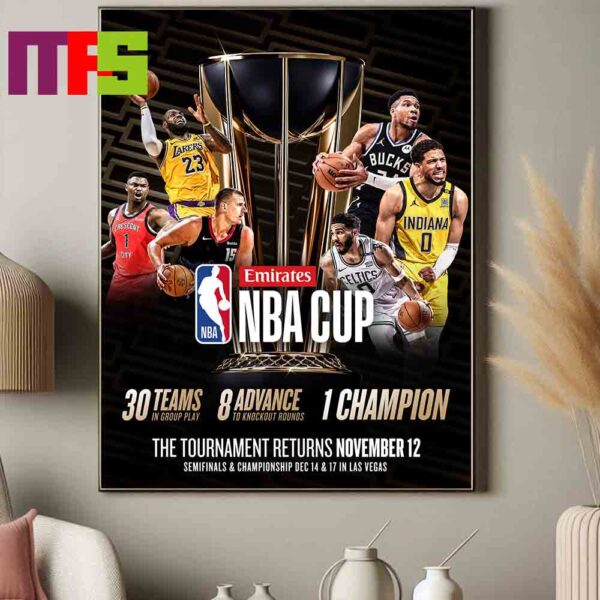 Emirates NBA Cup 2024 The Tournament Returns On November 12th Home Decor Poster Canvas