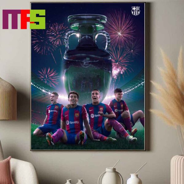 FC Barcelona Campeons Spain To The European Championship 2024 Decor Poster Canvas