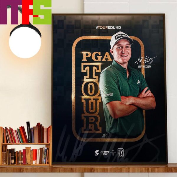 First Time Winner And Tour Bound Signature Matt Mccarty Clinches Spot On The PGA Tour For 2025 Decor Wall Art Poster Canvas