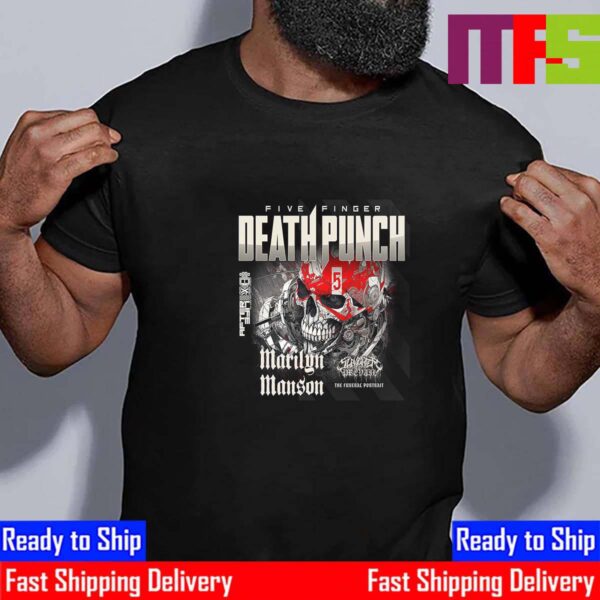 Five Finger Death Punch 2024 Summer And Fall Tour With Special Guests Marilyn Manson Slaughter To Prevail And The Funeral Portrait Essential T-Shirt