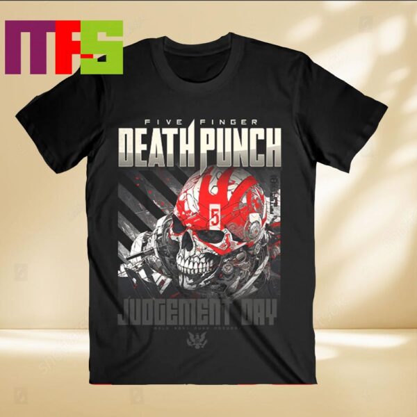 Five Finger Death Punch Judgement Day 2024 Summer And Fall Tour Afterlife Deluxe Edition Classic T-Shirt