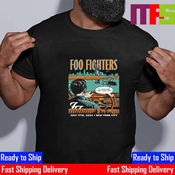 Foo Fighters Everything Or Nothing At All Tour At Citi Field Queens New York City July 17th 2024 Essential T-Shirt