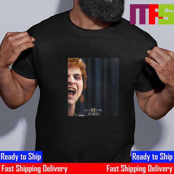 Fred Hechinger Is Emperor Caracalla In Gladiator II Movie Release Novenber 22nd 2024 Official Poster Classic T-Shirt