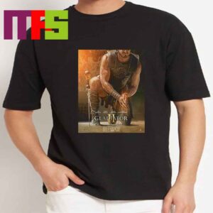 Gladiator 2 Starring Paul Mescal Pedro Pascal Denzel Washington On November 22th 2024 Classic T-Shirt Gladiator 2 Starring Paul Mescal Pedro Pascal Denzel Washington On November 22th 2024 Classic T-Shirt