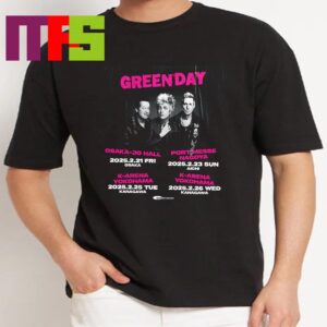 Green Day Japan Tour 2025 Osaka Nagoya And Yokohama On February 2025 Classic T-Shirt