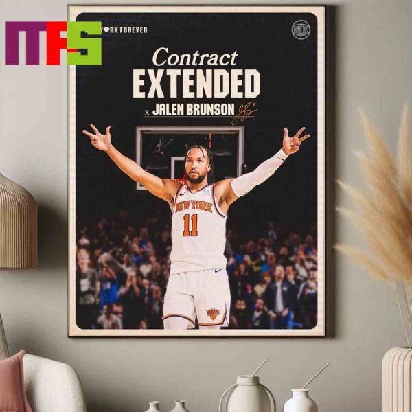 Jalen Brunson New York Knicks Contract Extended New York Forever Home Decor Poster Canvas