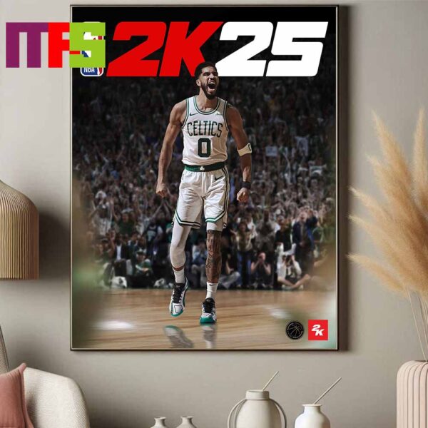 Jayson Tatum On NBA 2K25 Cover Ball Over Everything Home Decor Poster Canvas