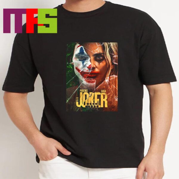 Joker 2 Folie A Deux 2024 The World Is Stage Star Lady Gaga And Joaquin Phoenix Release On October 4th Classic T-Shirt