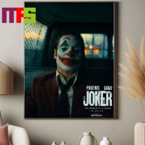 Joker 2 Joker Folie A Deux  The World Is Stage Star Lady Gaga And Joaquin Phoenix 2024 On October 4th Home Decor Poster Canvas Joker 2 Joker Folie A Deux  The World Is Stage Star Lady Gaga And Joaquin Phoenix 2024 On October 4th Home Decor Poster Canvas